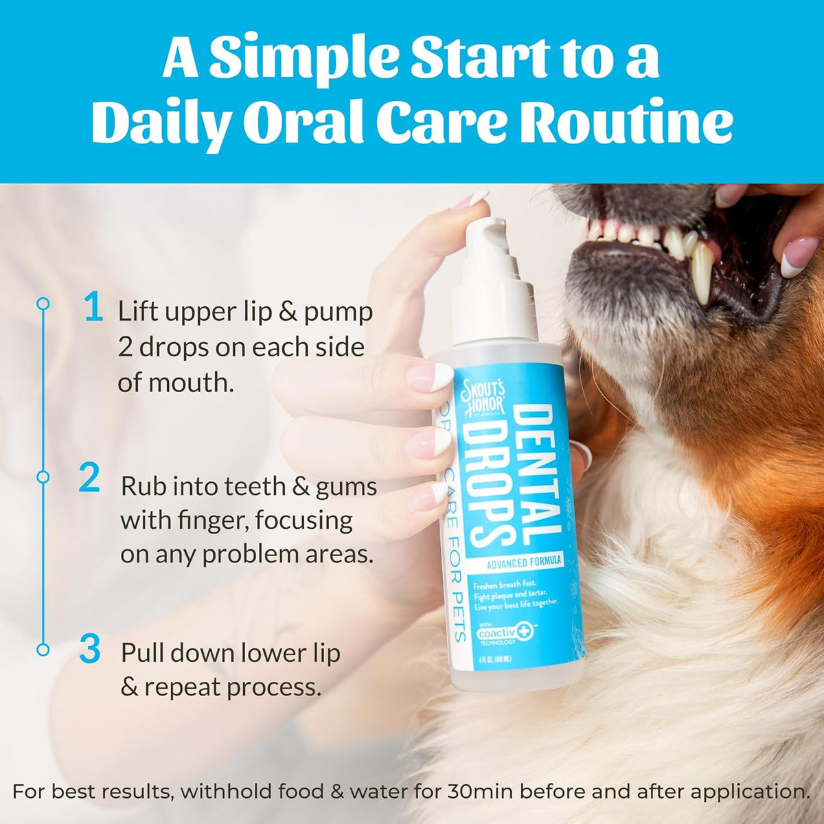 SKOUT'S HONOR Advanced Dental Drops - Fights Plaque and Tartar, Freshens Breath Fast, No Brushing Required, 4oz
